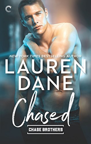 Chased (Chase Brothers, 3)
