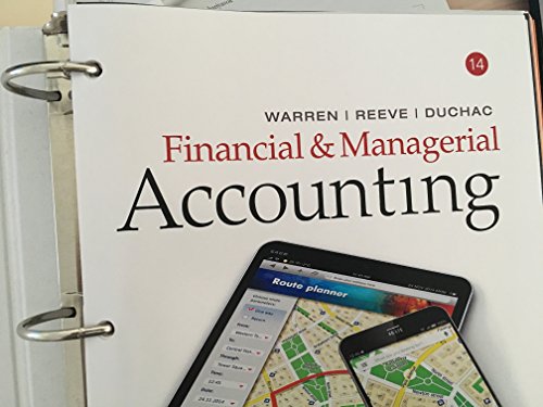 Financial & Managerial Accounting, Loose-Leaf Version