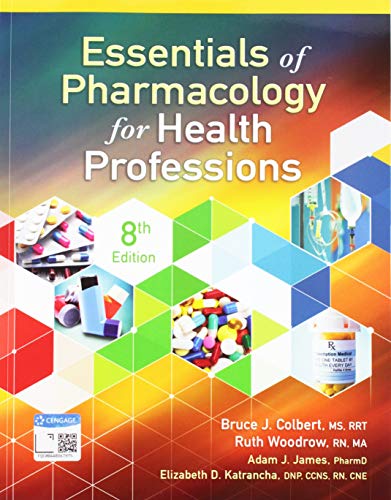 Essentials of Pharmacology for Health Professions (MindTap Course List)
