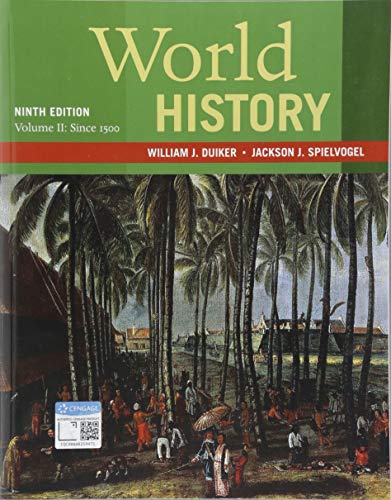World History  Volume II: Since 1500