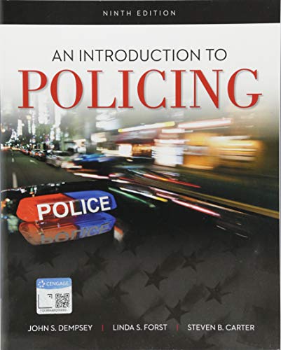 An Introduction to Policing (MindTap Course List)