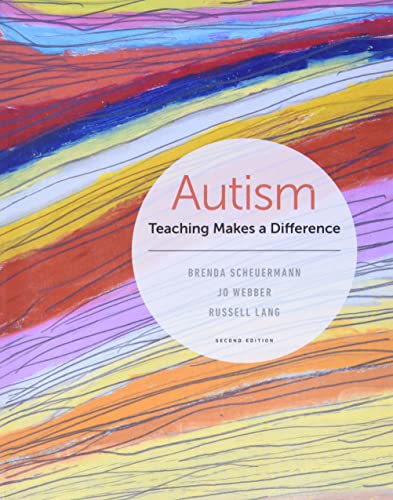 Autism: Teaching Makes a Difference (MindTap Course List)