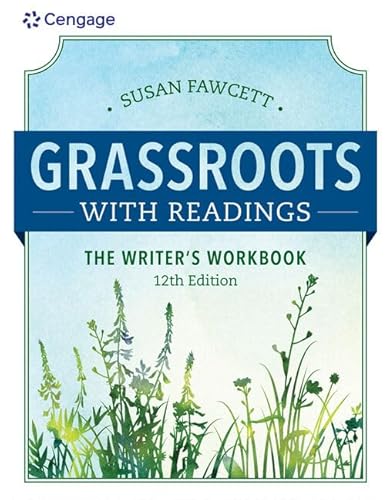 Grassroots w/ Readings: The Writer's Workbook (w/ MLA9E Updates) (MindTap Course List)