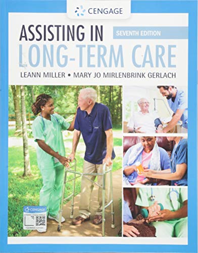 Assisting in Long-Term Care (MindTap Course List)