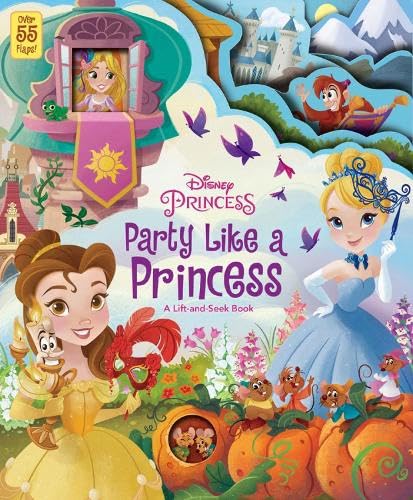 Party Like a Princess: A Lift-and-Seek Book