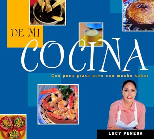 De mi cocina / From My Kitchen (Spanish Edition)
