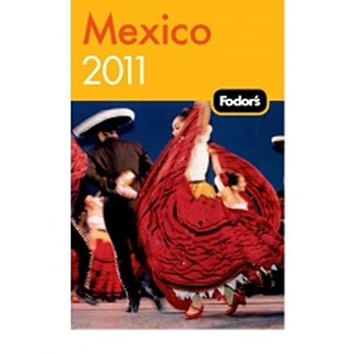 Fodor's Mexico, 26th Edition (Travel Guide)