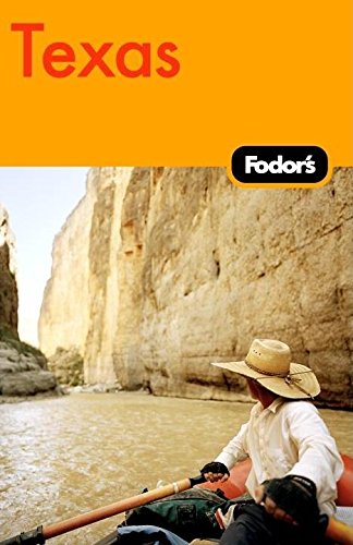 Fodor's Texas, 1st Edition (Travel Guide)