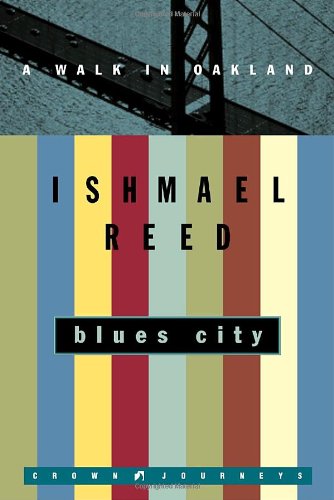 Blues City: A Walk in Oakland (Crown Journeys)