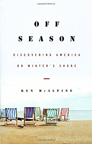 Off-Season: Discovering America on Winter's Shore
