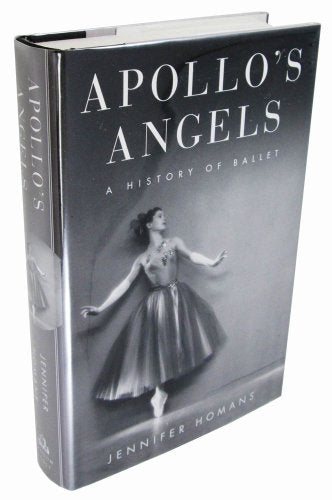 Apollo's Angels: A History of Ballet