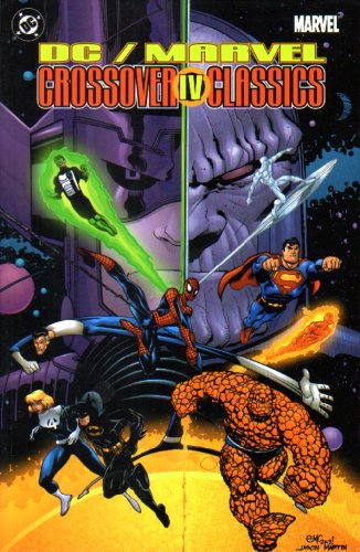 DC/Marvel: Crossover Classics 4
