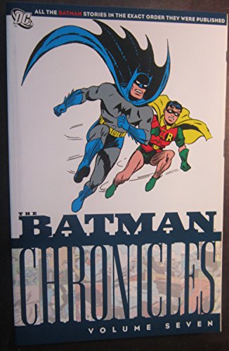 Batman Chronicles Vol. 7