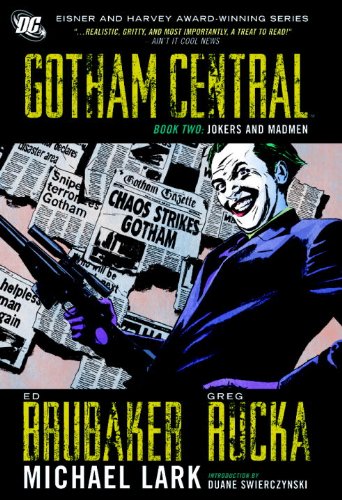 Gotham Central, Vol. 2: Jokers and Madmen