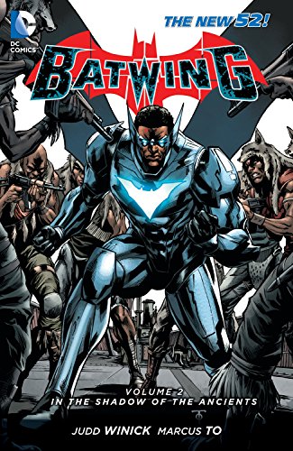 Batwing Vol. 2: In the Shadow of the Ancients (The New 52)