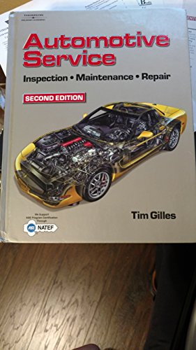 Automotive Service: Inspection, Maintenance and Repair, 2E
