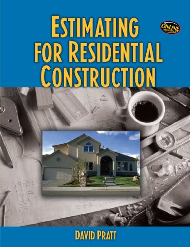 Estimating for Residential Construction