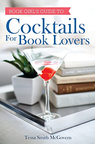 Cocktails for Book Lovers: (Literary Gift for Readers, Housewarming Gift)