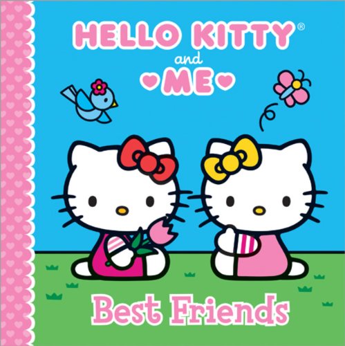 Best Friends (Hello Kitty and Me)