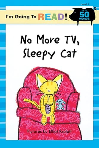 I'm Going to Read® (Level 1): No More TV, Sleepy Cat (I'm Going to Read® Series)