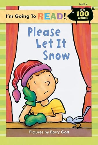 I'm Going to Read® (Level 2): Please Let It Snow (I'm Going to Read® Series)