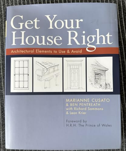 Get Your House Right: Architectural Elements to Use & Avoid