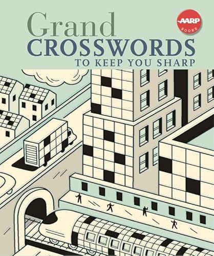 Grand Crosswords to Keep You Sharp (AARP®)