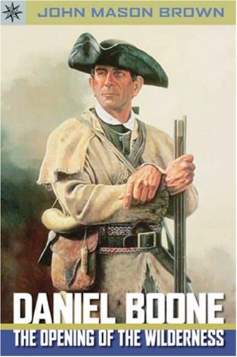 Daniel Boone: The Opening of the Wilderness (Sterling Point)
