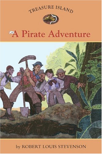 A Pirate Adventure (Easy Reader Classics: Treasue Island)