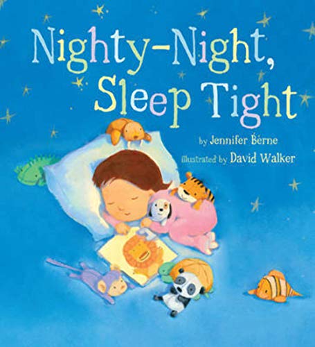 Nighty-Night, Sleep Tight (Snuggle Time Stories)