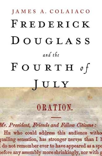 Frederick Douglass and the Fourth of July
