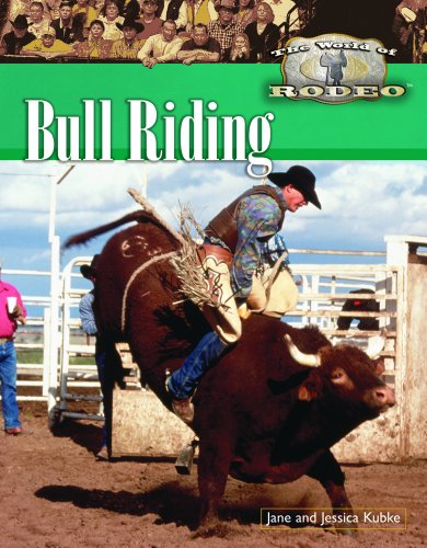 Bull Riding (The World of Rodeo)