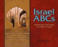Israel ABCs: A Book About the People and Place of Israel (Country ABCs)