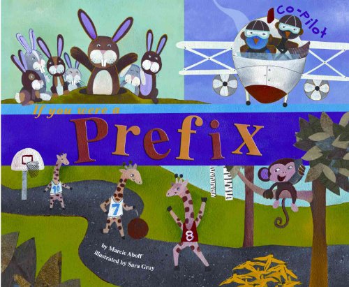 If You Were a Prefix (Word Fun)