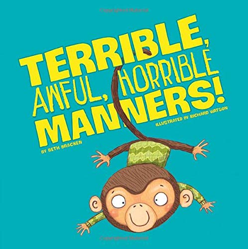 Terrible, Awful, Horrible Manners! (Little Boost)