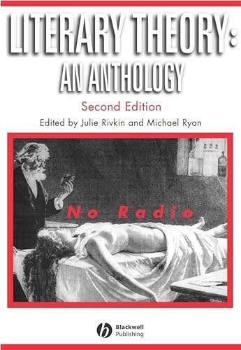 Literary Theory: An Anthology (Blackwell Anthologies)