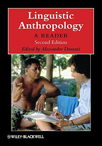Linguistic Anthropology: A Reader