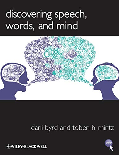 Discovering Speech, Words, and Mind
