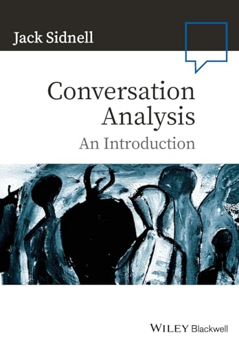 Conversation Analysis: An Introduction (Language in Society)