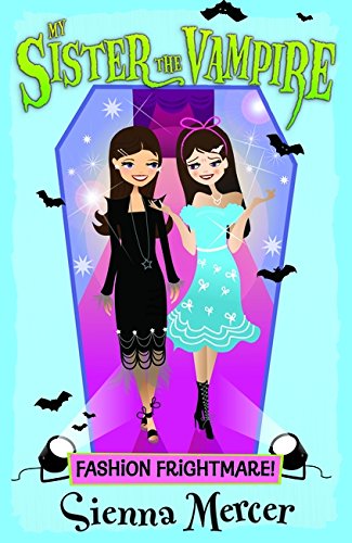 Fashion Frightmare! (16) (My Sister the Vampire)
