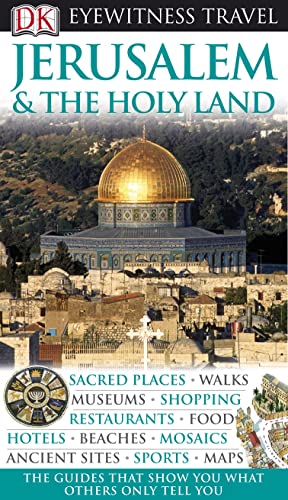 *JERUSALEM & THE HOLY LAND* (EYEWITNESS TRAV)