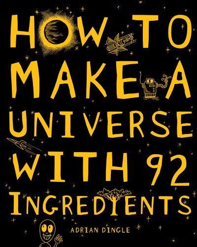 How to Make a Universe With 92 Ingredients
