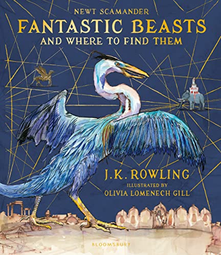 Fantastic Beasts and Where To Find Them Illustrated Edition