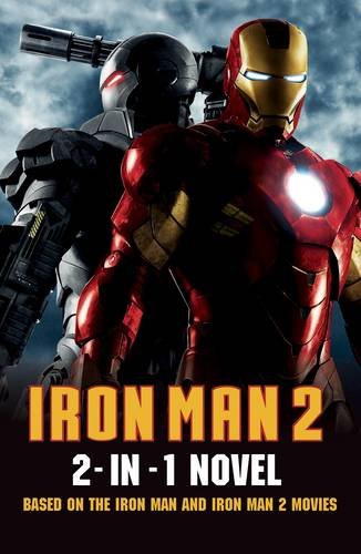 Iron Man 2: 2 in 1 Movie Novelization