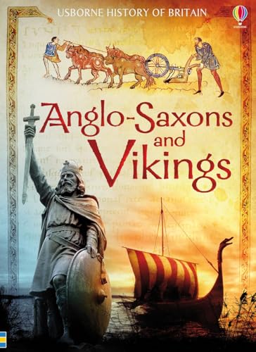History Of Britain Anglo-Saxons & Viking