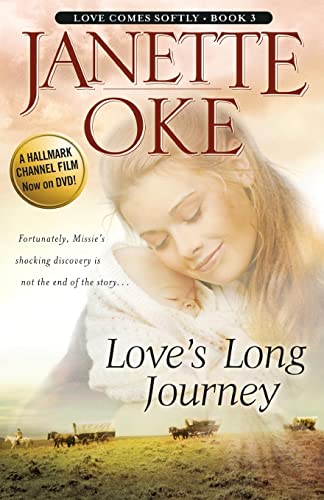 Loves Long Journey (Love Comes Softly)