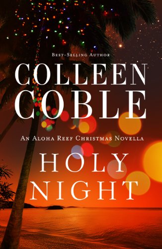 Holy Night: An Aloha Reef Christmas Novella (Thorndike Press Large Print Christian Fiction)