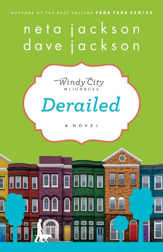 Derailed (Windy City Neighbors, 2)