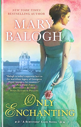 Only Enchanting (The Survivors' Club)