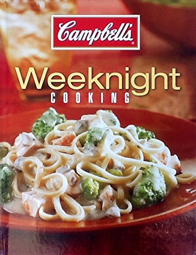 Campbell's Weeknight Cooking Hardcover Cookbook 60 Recipes 4 Ingredients or Less
